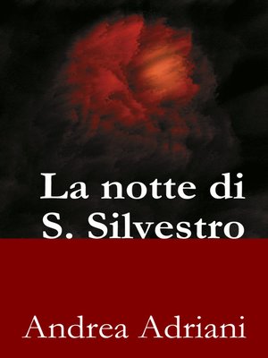 cover image of La notte di S. Silvestro